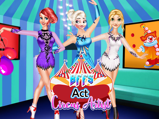 BFFs Act Circus Artist img